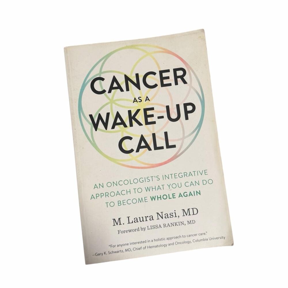 Cancer as a wake up-call by M. Laura Nasi, MD